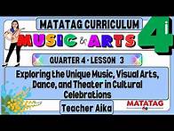 Video thumbnail for MUSIC & ARTS 4 Grade 4 Quarter 4 Lesson 3 The Art and Music of Festivals