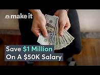 Video thumbnail for How To Save $1 Million On A $50K Salary