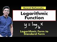 Video thumbnail for Logarithmic Functions | Transforming Logarithmic Equation to Exponential Form and Vice Versa