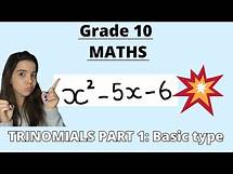 Video thumbnail for Factorising Trinomials Grade 10 PART 1