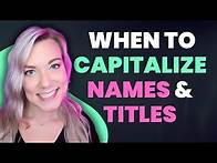 Video thumbnail for Capitalization Rules for Names & Titles: Mom, Dad, God, Doctor & More!