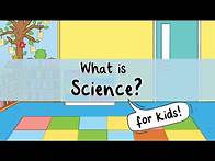 Video thumbnail for What is Science? For Kids | The Scientific Method | Famous Scientists | Twinkl USA