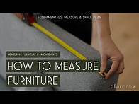 Video thumbnail for How to Measure Furniture | Measure Your Furniture for Your Space Plan and for Furniture Delivery