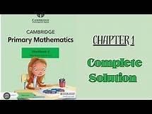 Video thumbnail for Cambridge Primary Maths Workbook 4 Chapter 1 | Grade 4 Math Solutions