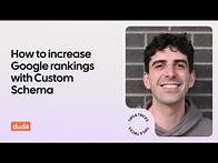 Video thumbnail for How to increase Google rankings with custom schema using Duda 🚀