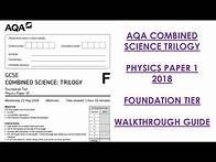 Video thumbnail for AQA Combined Science Trilogy: 2018 Physics Paper 1F Walkthrough