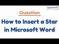 Video thumbnail for How to Insert a Star in Microsoft Word