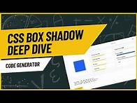 Video thumbnail for Create Stunning Shadows With CSS Box Shadow | CSS Utility Generator Tutorial