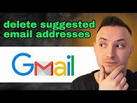 Video thumbnail for How to Delete Suggested Email Addresses in Gmail (QUICK GUIDE)