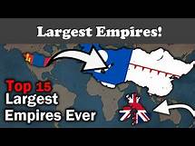 Video thumbnail for Top 15 Largest Empires in History