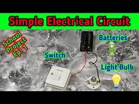 Video thumbnail for How to make a simple electrical circuit | School Project Ep. 1