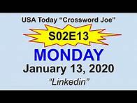 Video thumbnail for S02E13 USA Today Crossword "Linkedin" January 13, 2020