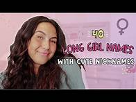 Video thumbnail for STUNNING LONG GIRL NAMES WITH SUPER CUTE NICKNAMES! | Unique Girl Baby Name List!