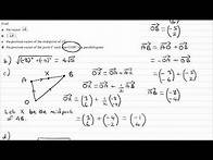 Video thumbnail for Vectors Exam Questions - A Level Maths - Edexcel Pure Year 1 - Q2 (level 2)