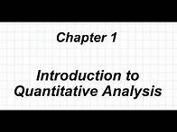 Video thumbnail for SBNM 5411 Lecture 1: Introduction to Quantitative Analysis