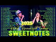 Video thumbnail for SWEETNOTES Nonstop 2025✨Romantic OPM Top Hits 2025 With Lyrics✨New OPM Top Hits Playlist 2024#vl1