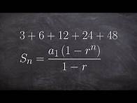 Video thumbnail for Learn how to determine the sum of a geometric finite series