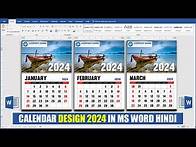 Video thumbnail for Calendar Design 2024 in Microsoft Word Hindi Tutorial || Printable Calendar in Ms Word || Design Ida