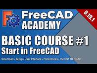 Video thumbnail for FreeCAD 0.19 - Basic Course - Part 1 - Your start with FreeCAD (EN)