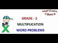 Video thumbnail for Grade 2 Math | Multiplication Word Problems | Problem Solving in Math