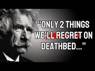 Video thumbnail for 72 Life Lessons from MARK TWAIN that are Worth Listening To! Life Changing Quotes