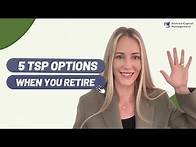 Video thumbnail for What Should I Do With My TSP When I Retire?