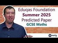 Video thumbnail for May 2025 Predicted Maths GCSE Paper 1 Non-Calculator Eduqas (Foundation) Exam C300U10-1