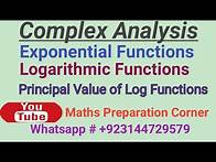 Video thumbnail for Exponential Functions and logarithmic Functions in complex Analysis. Principal value of log Function