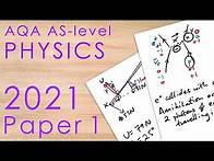 Video thumbnail for AQA AS 2021 Paper 1 - AS-level Physics Past Paper