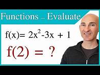 Video thumbnail for Evaluating Functions (Intro to Function Notation)