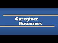 Video thumbnail for Caregiver Resources in 2 (Caregiver Support Teams)