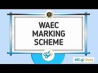 Video thumbnail for WAEC Marking Scheme for WASSCE 2025 (Official)