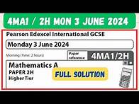 Video thumbnail for 4MA1 / 2H Monday 03 June 2024 Full Solution Pearson Edexcel International GCSE PAPER 2H Higher Tier