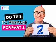 Video thumbnail for 3 Steps to a Perfect IELTS Speaking Part 2 Answer