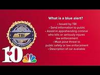 Video thumbnail for What is a Blue Alert?
