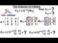 Video thumbnail for Linear Algebra: Ch 2 - Determinants (22 of 48) The Cofactor of a Matrix
