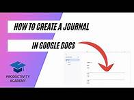 Video thumbnail for How To Create A Journal In Google Docs