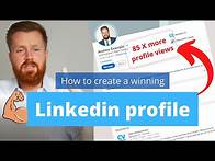 Video thumbnail for How to create a LinkedIn profile | Tutorial + Beginner tips with example walkthrough