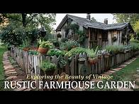 Video thumbnail for Bringing the Countryside Home: Rustic Farmhouse Garden Ideas