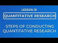 Video thumbnail for LESSON 19- THE STEPS OR THE PROCESS OF CONDUCTING QUANTITATIVE RESEARCH