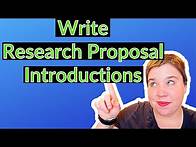 Video thumbnail for How to Write a Successful Research Proposal Introduction