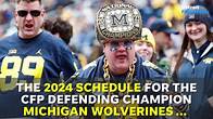 Video thumbnail for Michigan football schedule for 2024 season