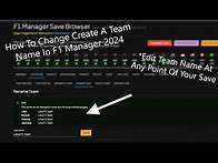 Video thumbnail for How To Change Create A Team Name In F1 Manager 2024 (Very Simple)