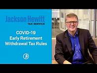 Video thumbnail for Tax Rules For Early Retirement Withdrawal During COVID-19