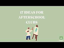 Video thumbnail for The Best 17 Ideas for Afterschool Clubs to Excite and Interest Students