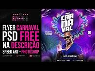 Video thumbnail for FLYER CARNAVAL - PSD FREE NA DESCRIÇÃO