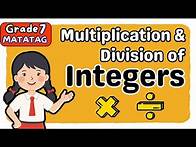 Video thumbnail for MULTIPLICATION AND DIVISION OF INTEGERS (3rd) THIRD QUARTER GRADE 7 MATATAG TAGALOG MATH TUTORIAL