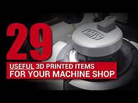 Video thumbnail for Useful 3D Printed Items for CNC & Machine Shops!