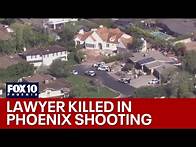 Video thumbnail for Prominent Phoenix lawyer shot and killed