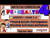 Video thumbnail for MATATAG PE & HEALTH 4 Grade 4 Quarter 3 Lesson 5-8 Rhythmic Activities and Dances
